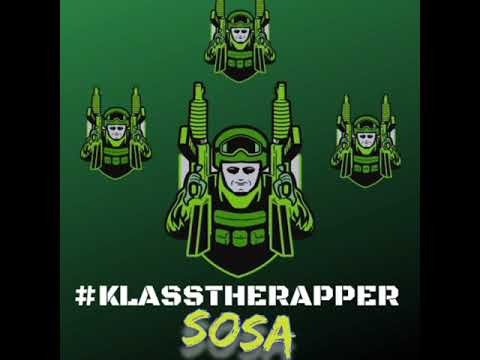 KlassTheRapper – Sosa Flow