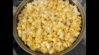 วิธีทำป๊อปคอร์นรสชีส popcorn เคล็ดลับการทำป๊อปคอร์นโดยใช้เตาแก๊ส