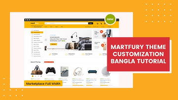 Martfury Theme Customization Bangla Tutorial | How To Build An Ecommerce Website Step By Step 2022 🔥