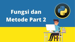 27. [Tutorial Python untuk Pemula] Fungsi dan Metode part2 Net Worth