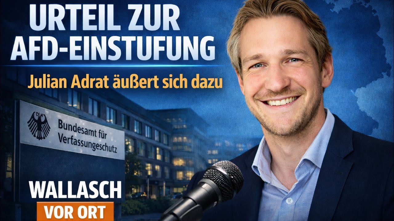 Julian Adrat zum Urteil zur Einstufung der AfD durch das BfV - YouTube