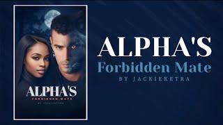 ALPHA'S FORBIDDEN MATE #audiobook #glimpse