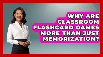 Why Are Classroom Flashcard Games More Than Just Memorization? - Your Crafty Classroom