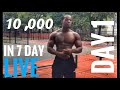 10,000 in 7 days | Day 1|
