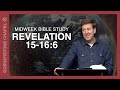 Midweek Bible Study  |  Revelation 15-16:6  |  Gary Hamrick