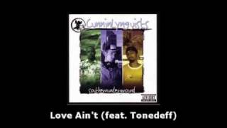 CunninLynguists - Love Ain&#39;t (feat. Tonedeff)