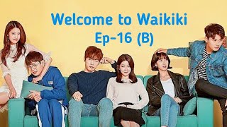 Welcome to Waikiki Ep-16(B)