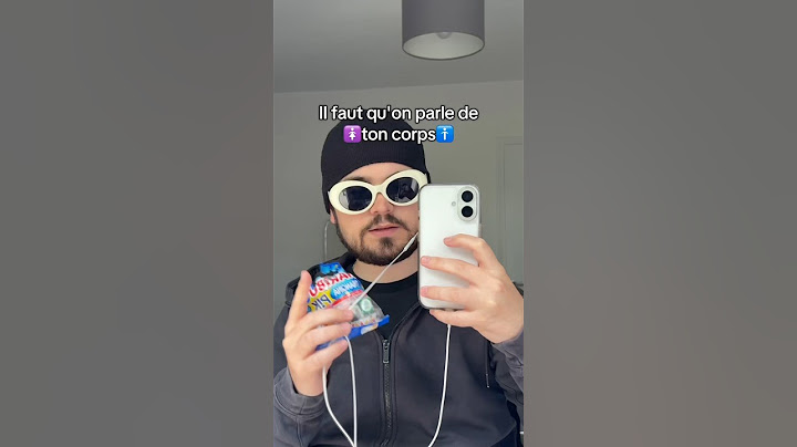 Il faut qu'on parle de ton corps