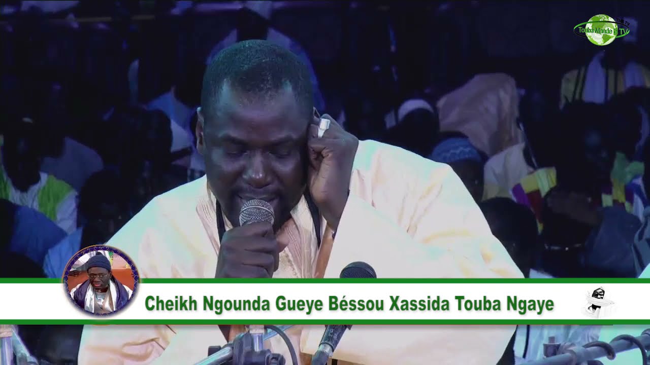 Cheikh Ngounda Gueye Béssou Xassida Touba Ngaye 2021