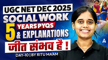 UGC NET Social Work | UGC NET Social Work 5 Years PYQs & Explanations #11 By Ritu Mam