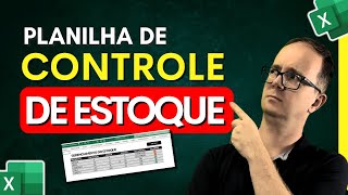 Como Fazer uma Planilha de Controle de Estoque Simples e Fácil no EXCEL