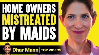 Home Owners Mistreated By Maids | Dhar Mann