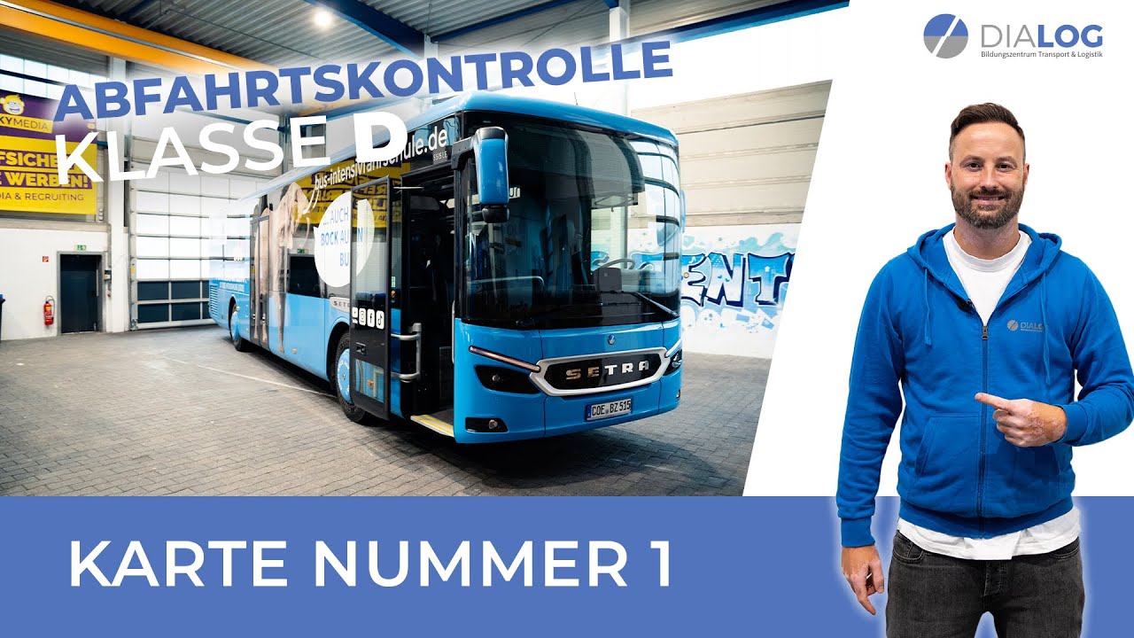 Abfahrtskontrolle Karte 1 erklärt (Bus/Klasse D) | DIALOG BZ