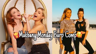 Mukbang Monday BURP compilation (Chanty and Brittany) 
