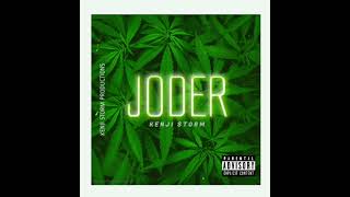 Kenji Storm - Joder Official Audio