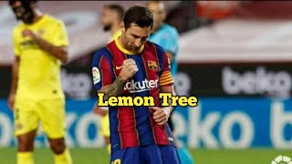 L.Messi ‣ Lemon Tree ● Story Wa | 2020