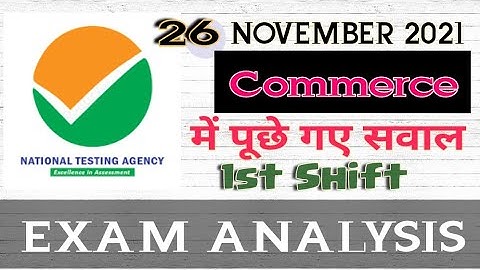 26 November 2021 1st shift ugc net paper 2 Commerce | NTA UGC NET EXAM | PAPER 2 COMMERCE ANALYSIS