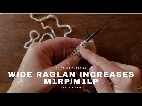 How to Do Norwegian Purl for Easy Raglan Increases Step by Step M1RP/M1LP