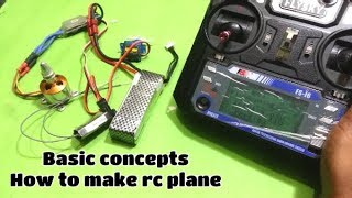 How To Make Rc Plane Basic Concept - Electronics Connection Syestem