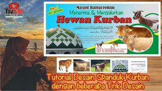 CARA DESAIN SPANDUK KURBAN WAJIB DITONTON, KARENA ADA BEBERAPA TIPS DAN TRIK
