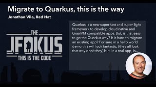 Migrate to Quarkus, this is the way by Jonathan Vila