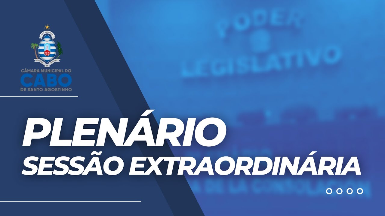 Câmara do Cabo: Sessão Extraordinária - 30/01/2025