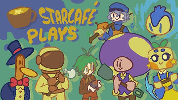 StarCafé plays BETTER THAN ADVENTURE