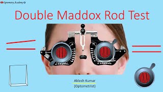 Double Maddox Rod Test