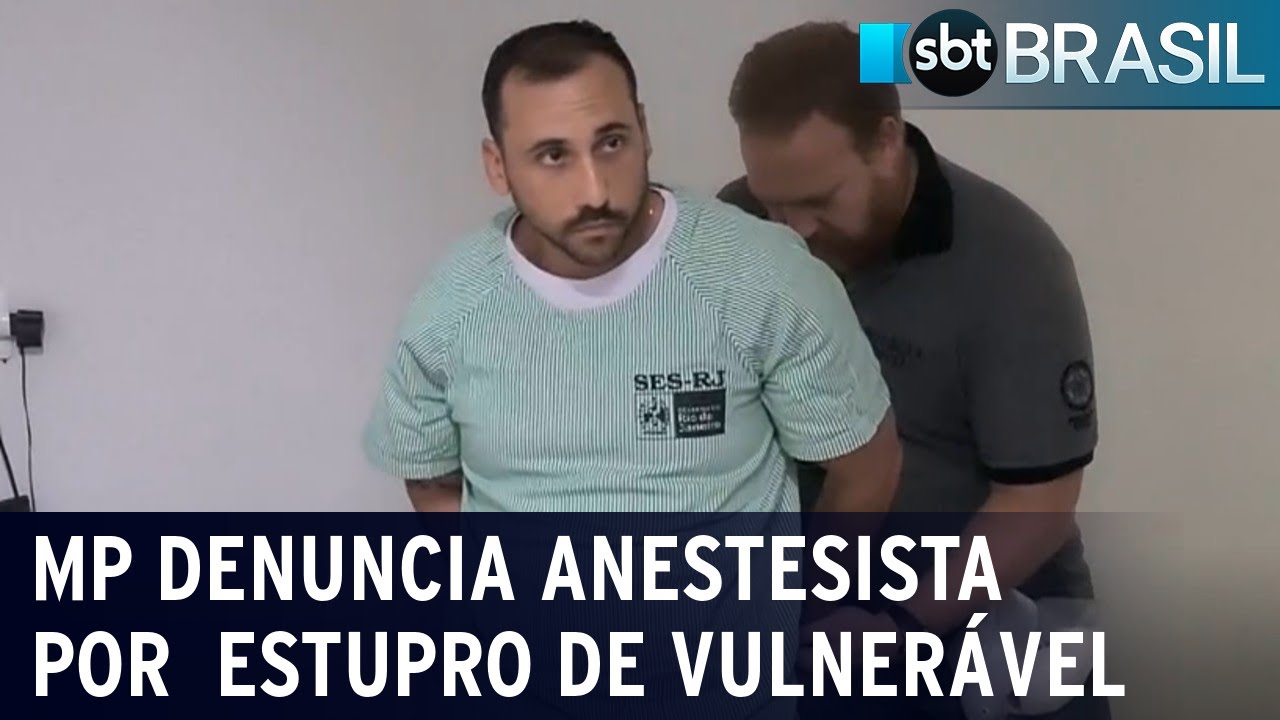 Ministério público denuncia anestesista por estupro de vulnerável | SBT Brasil (15/07/22)