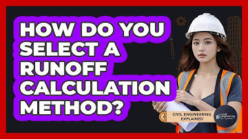 How do you select a runoff calculation method?