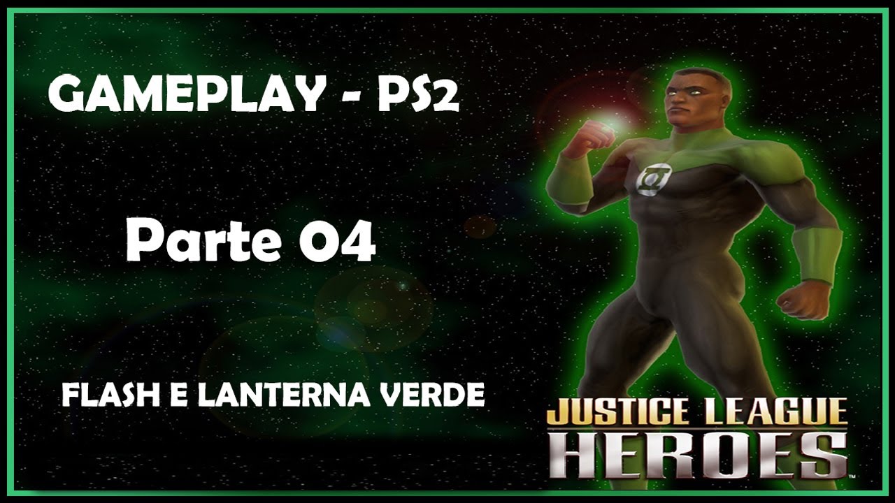 Liga da Justiça Gameplay Parte 4 PS2 YouTube