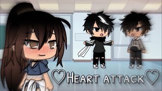 Video thumbnail of "♡Heart attack♡ || GLMV || Gacha Life"