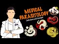 Introduction To Medical Parasitology