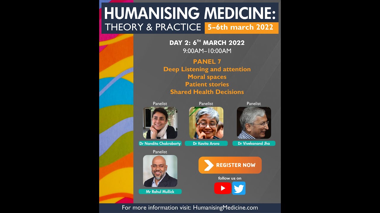 HM 2022 - Panel 7 - Deep Listening & attention, Moral space, Patient stories, Shared Health Decision