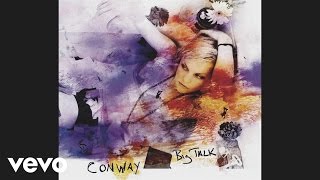 Conway - Big Talk (Audio)