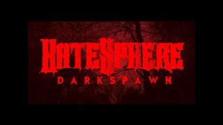 Hatesphere - Darkspawn (Lyric Video)