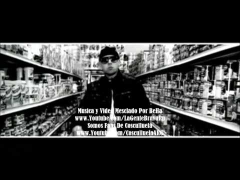 Cosculluela – Humilde Pero Cotizao (Dedicado A Lele)