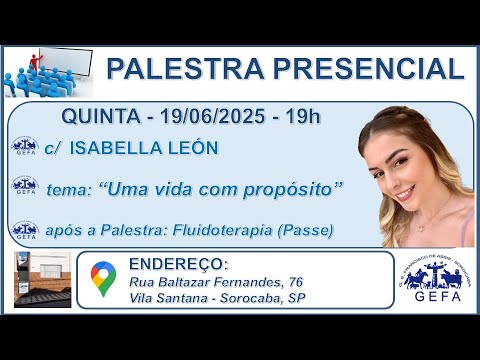 Assista: Palestra Presencial - c/ ISABELLA LEÓN (19/06/2025)