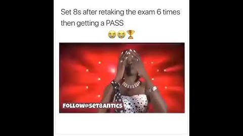 When Set 8 student Keep Retaking the same test and Finally PASS