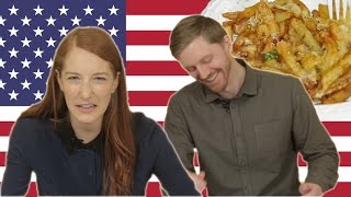 Canadians Try American Poutine