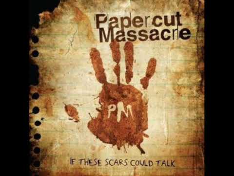 Papercut Massacre - Lose My Life