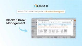 Automate Blocked Order Management with HighRadius | Predict & Resolve Fast