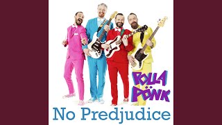 Video thumbnail of "Pollapönk - No Predjudice"