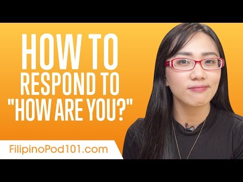 10 Responses to "How are you?" in Filipino