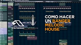 Cómo Hacer Un Banger Melodic House | Cómo Hice Mi Remix a Destino Inherente