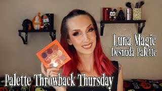 Luna Magic Desunda Palette | Palette Throwback Thursday | Bree Marie Beauty