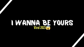 CCP Lirik Lagu || Mentahan || I Wanna Be Yours (Speed Up) || Viral 2023