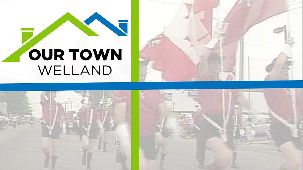 Our Town | Welland