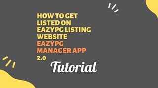 HOW TO GET LISTED ON EAZY PG LISTING WEBSITE THROUGH EazyPG MANAGER APP || SMART PG KA DIGITAL APP screenshot 4