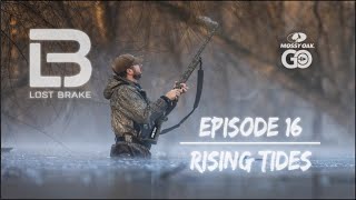 Duck Hunting Mississippi River  Lost Brake  Episode 16  Rising Tides